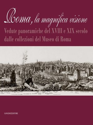 cover image of Roma la magnifica visione